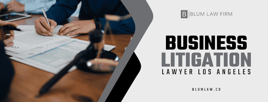 business litigation lawyer los angeles